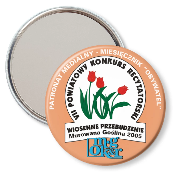przypinka lusterko Powiatowy Konkurs Recytatorski - Wiosenne Przebudzenie 2005