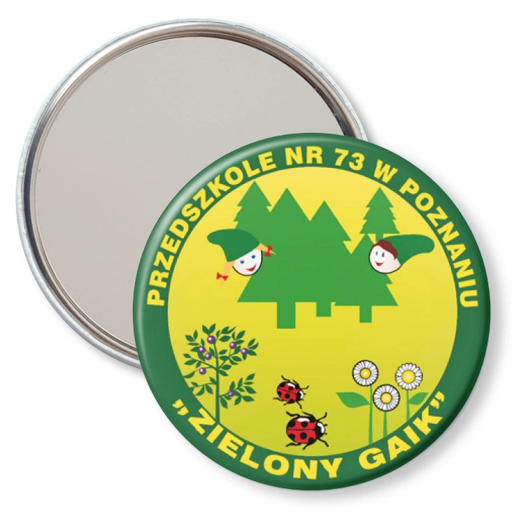 przypinka lusterko Zielony Gaik - Przedszkole Nr 73