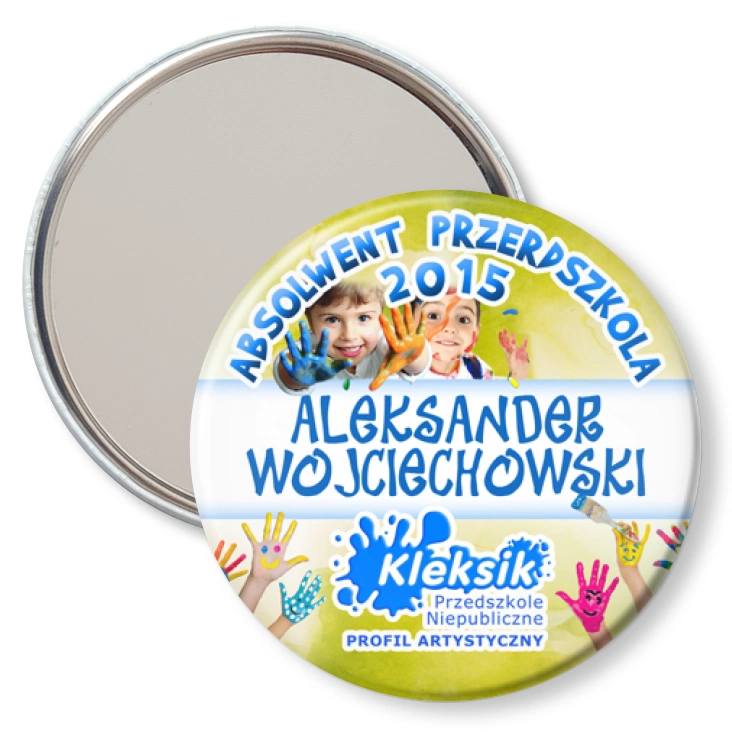 przypinka lusterko Absolwent Przedszkola Kleksik 2015
