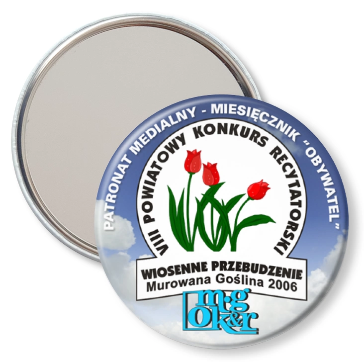 przypinka lusterko Powiatowy Konkurs Recytatorski - Wiosenne Przebudzenie 2006