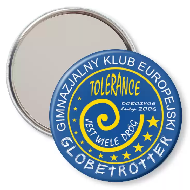 przypinka lusterko Globetrotter - Gimnazjalny Klub Europejski w Dobrzycach 2006