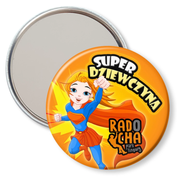 przypinka lusterko Radocha - Super Dziewczyna