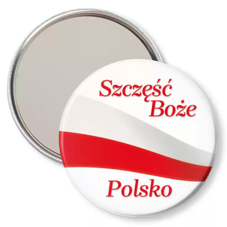 przypinka lusterko Szczęść Boże Polsko