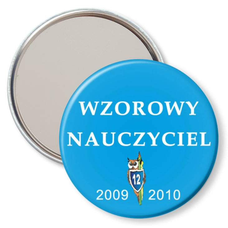 przypinka lusterko Wzorowy Nauczyciel
