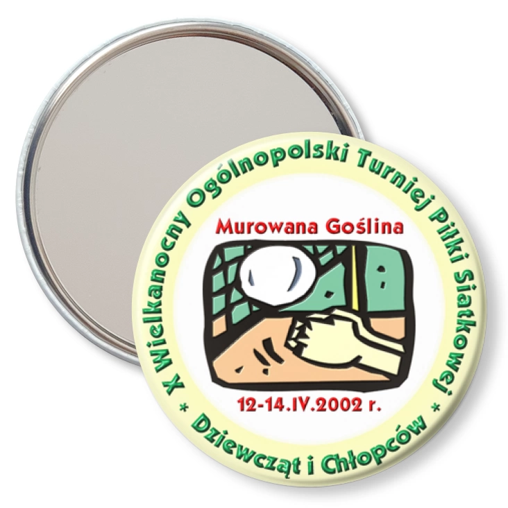 przypinka lusterko X Wielkanocny Ogólnopolski Turneij Piłki Siatkowej