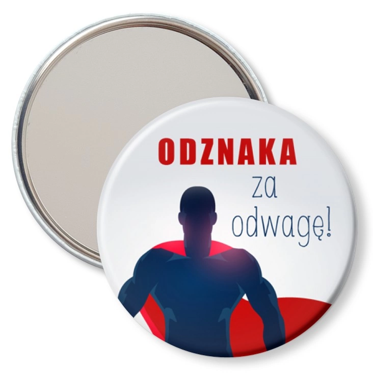 przypinka lusterko Odznaka za odwagę