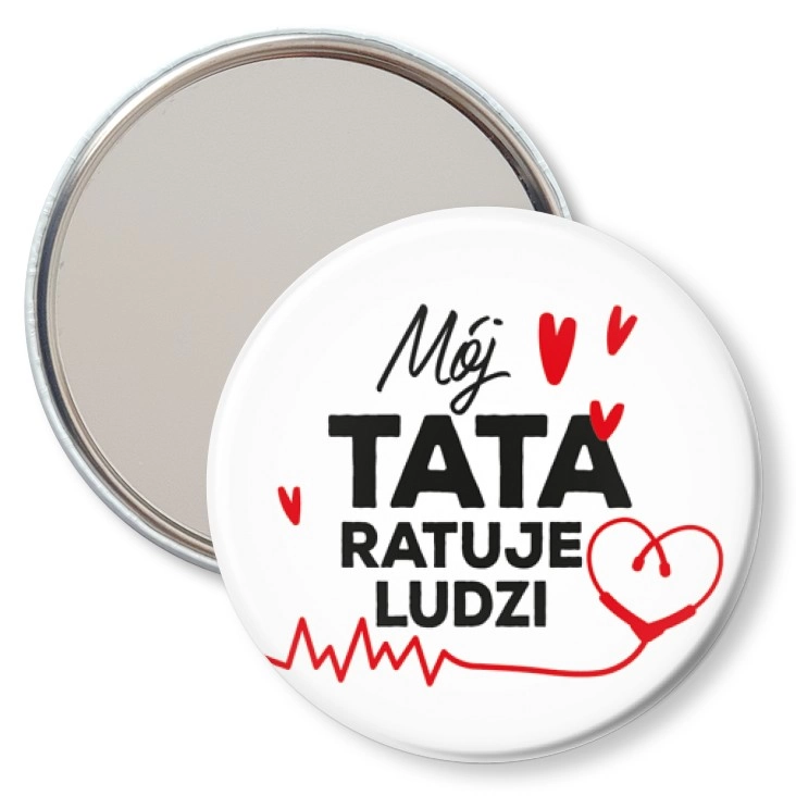 przypinka lusterko Mój tata ratuje