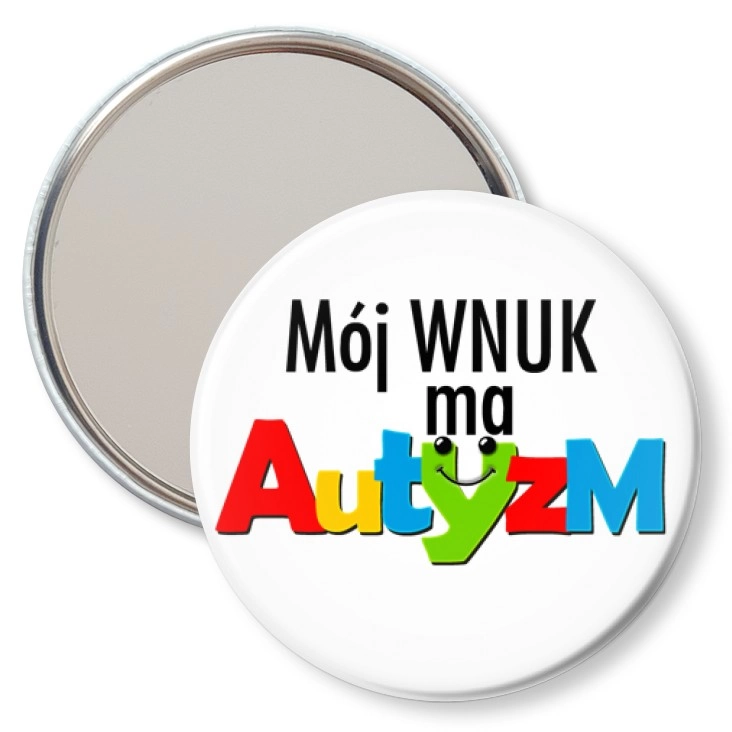 przypinka lusterko Mój wnuk ma autyzm