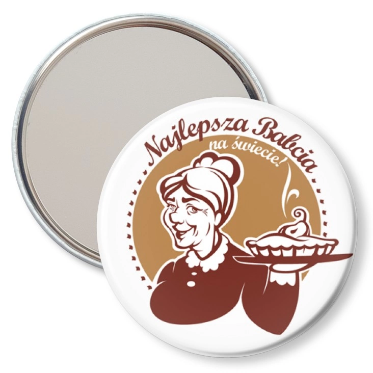 przypinka lusterko Najlepsza Babcia na świecie