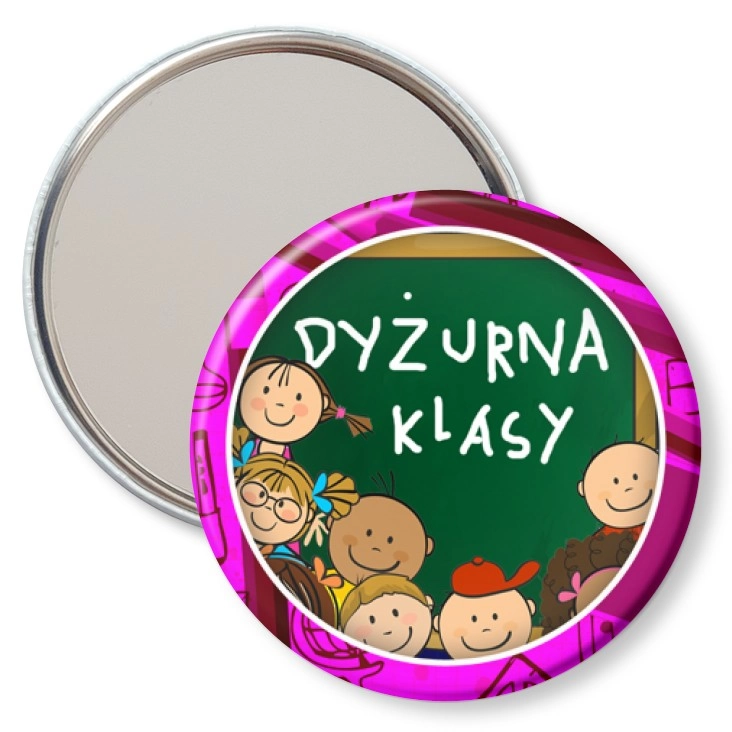 przypinka lusterko Dyżurna klasy