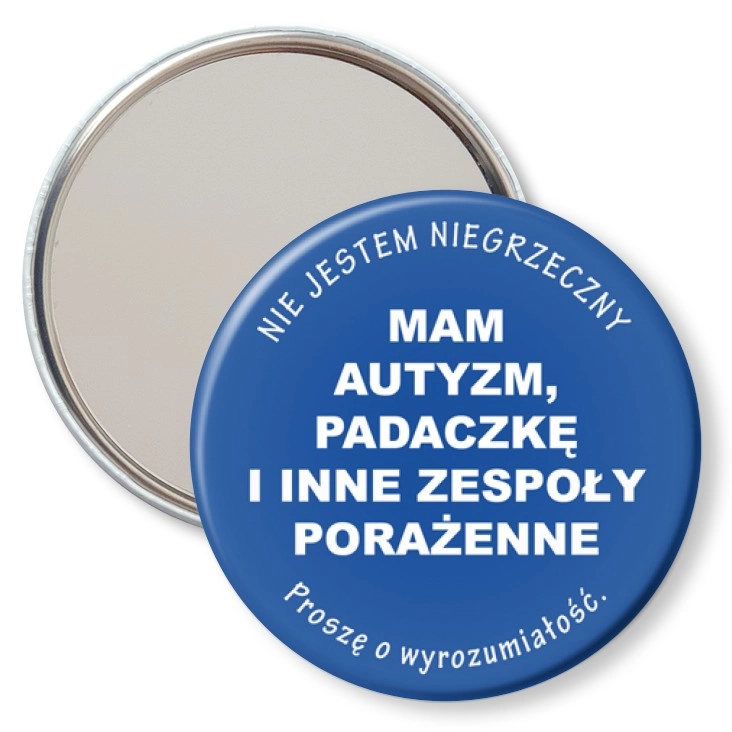 przypinka lusterko Mam autyzm i padaczkę