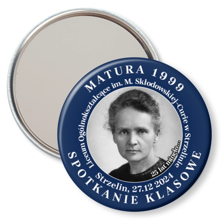 przypinka lusterko Spotkanie klasowe po 25 latach LO w Strzelinie