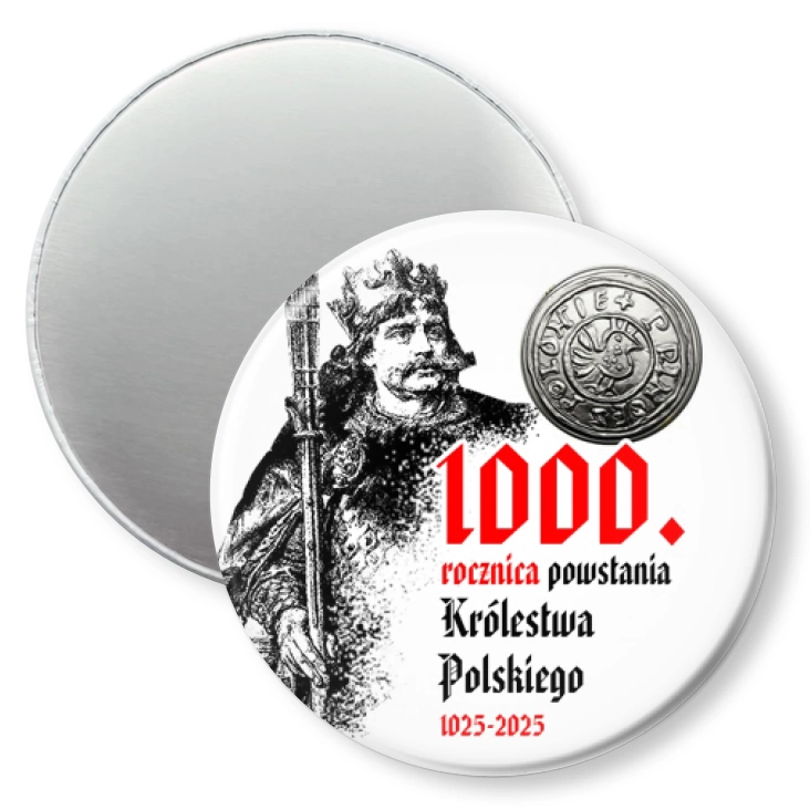 przypinka magnes 1000 rocznica Królestwa Polskiego z denarem