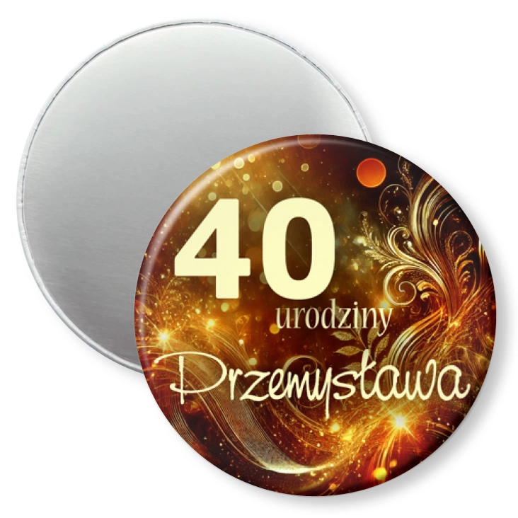przypinka magnes 40 urodziny tlo ciemne zloto