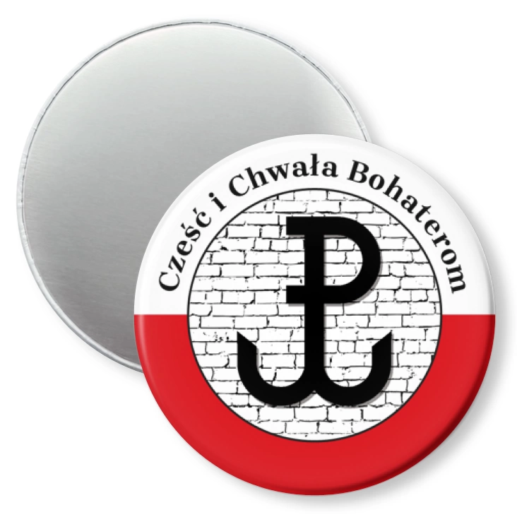 przypinka magnes Cześć i Chwała Bohaterom