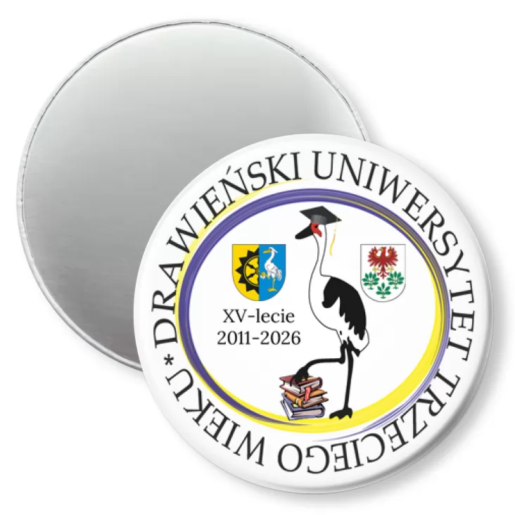 przypinka magnes Drawieński Uniwersytet Trzeciego Wieku XV-lecie