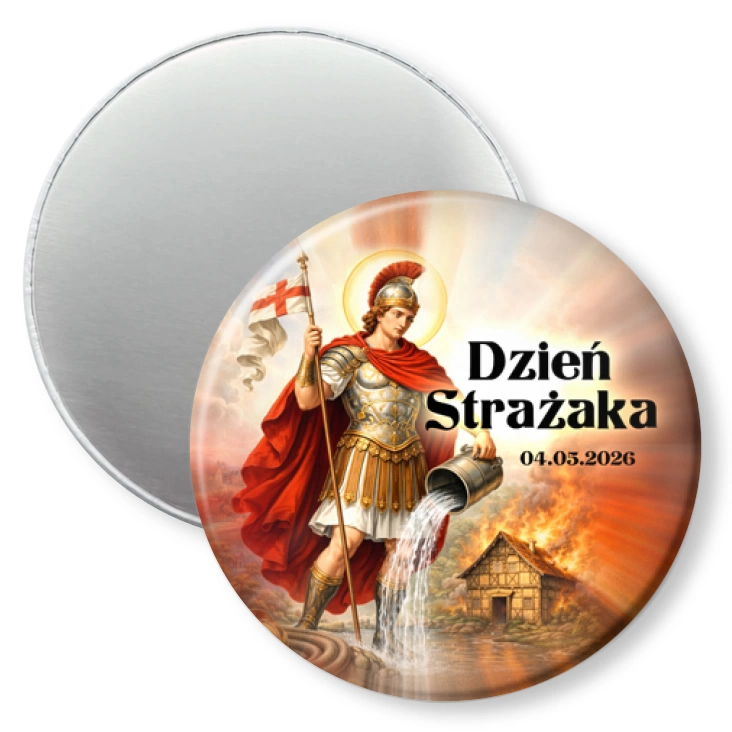 przypinka magnes Dzień Strażaka Patron strażaków św. Florian