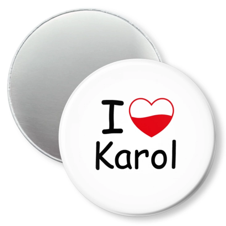 przypinka magnes I love Karol