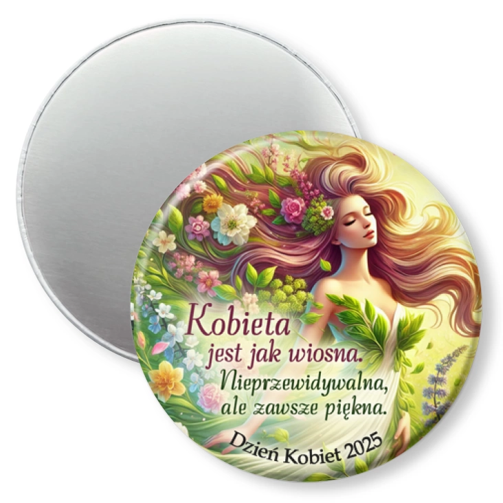 przypinka magnes Kobieta jest jak wiosna