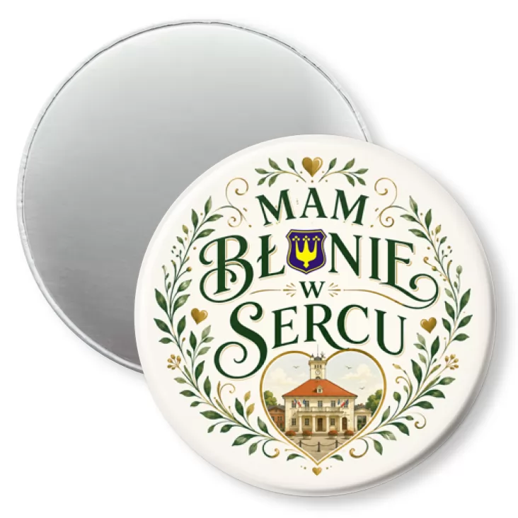 przypinka magnes Mam Błonie w sercu