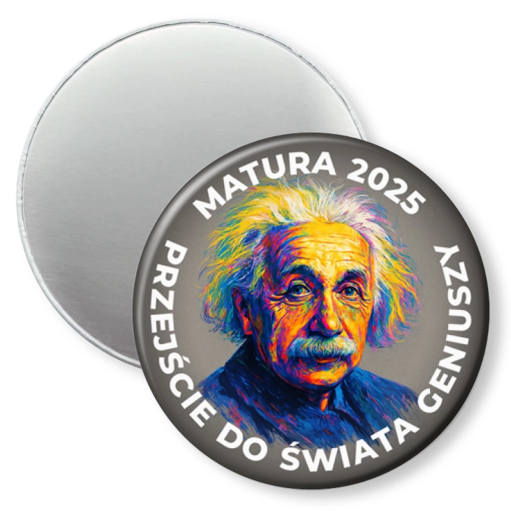 przypinka magnes Matura Einstein przejście do świata geniuszy