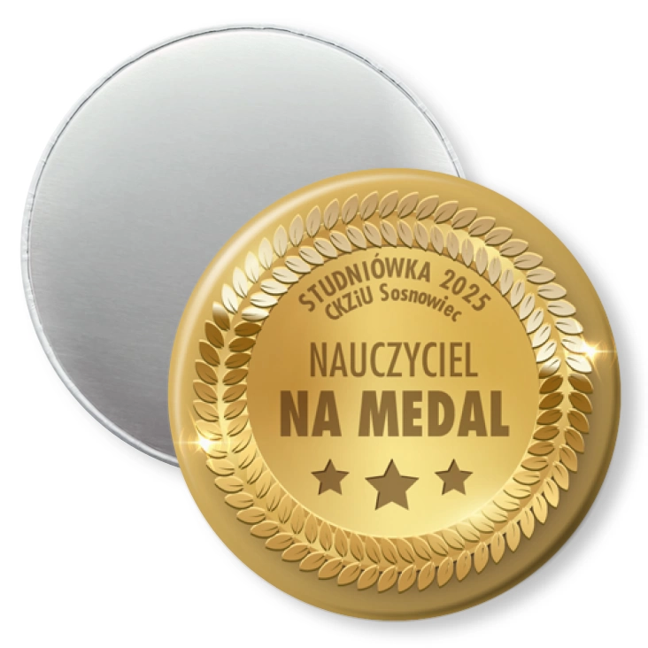 przypinka magnes Nauczyciel na medal Studniówka CKZiU Sosnowiec