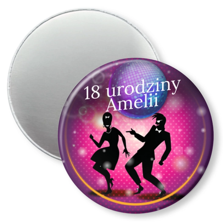 przypinka magnes Osiemnastka z imieniem lets go party