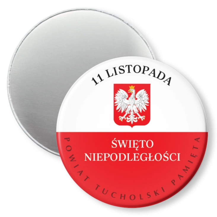 przypinka magnes Powiat Tucholski pamięta Święto Niepodległości
