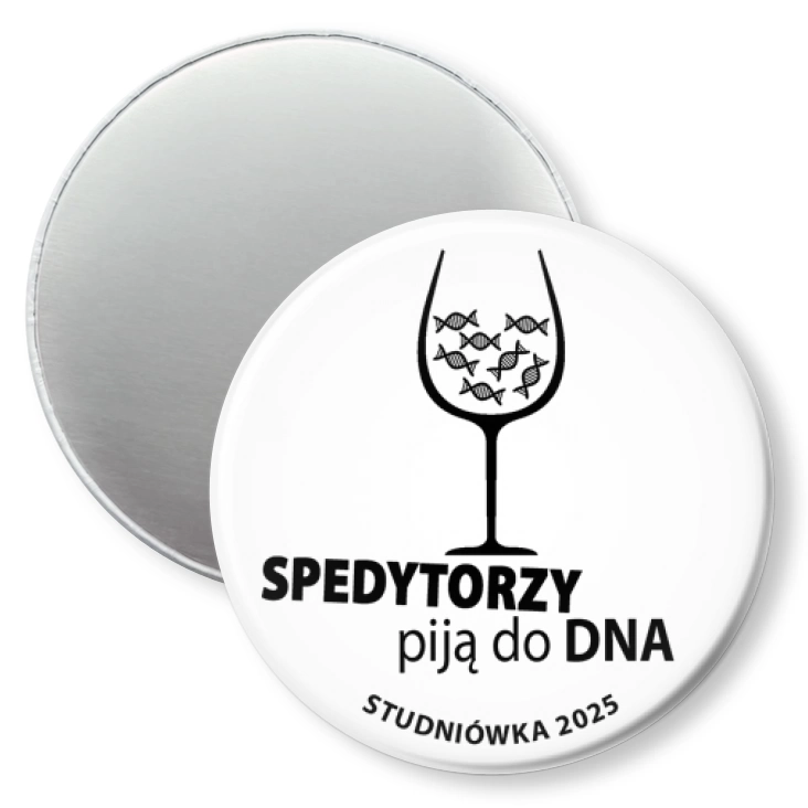 przypinka magnes Studniówka biała spedytorzy piją do dna