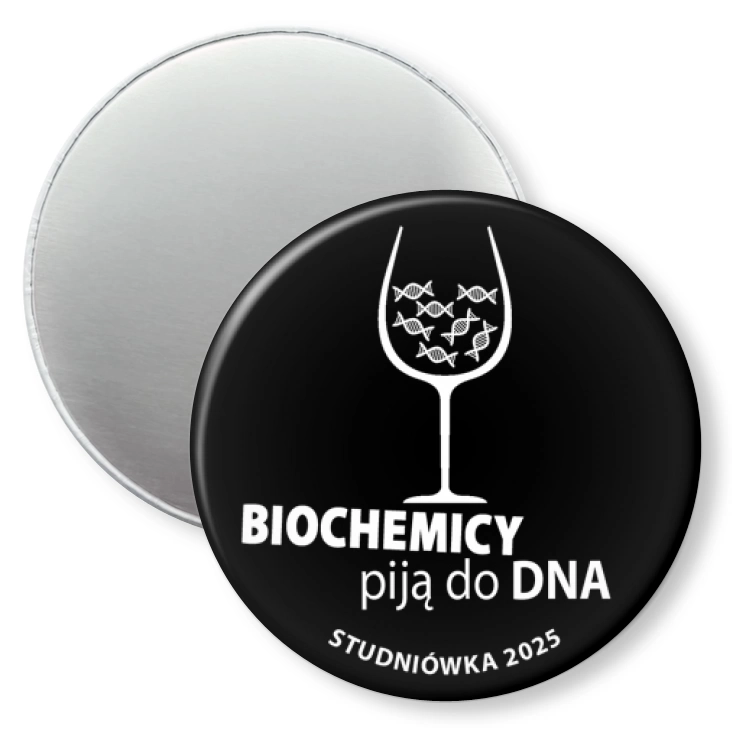 przypinka magnes Studniówka czarna biochemicy piją do dna