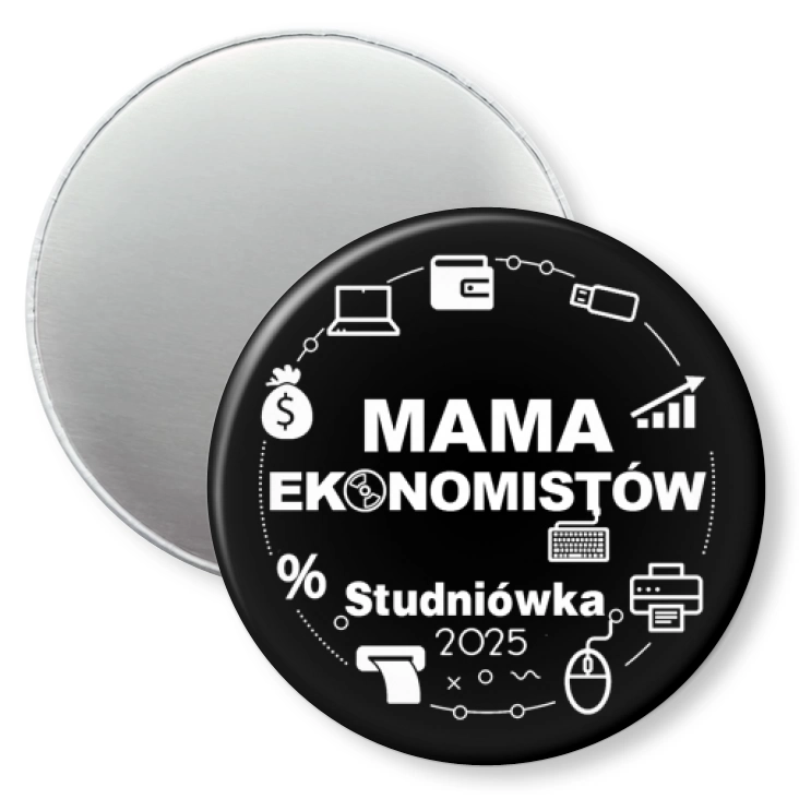 przypinka magnes Mama ekonomistów studniówka