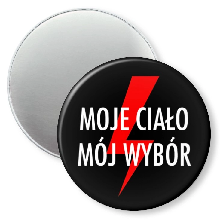 przypinka magnes Moje ciało mój wybór