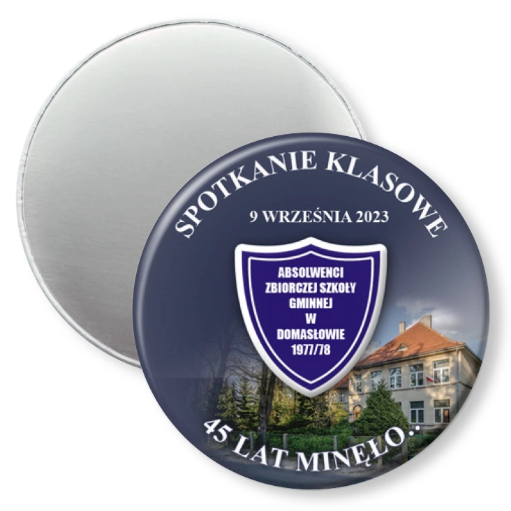przypinka magnes Spotkanie klasowe Zbiorczej Szkoły Gminnej w Domasłowie