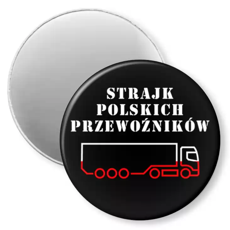 przypinka magnes Strajk Polskich Przewoźników