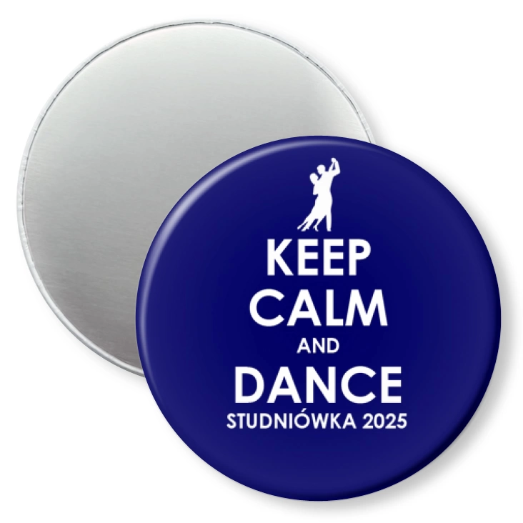 przypinka magnes Studniówka keep calm and dance