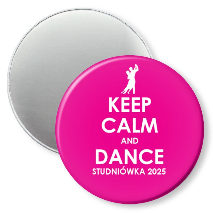 przypinka magnes Studniówka keep calm and dance różowa