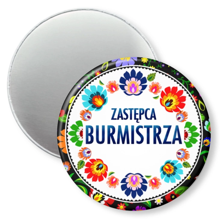 przypinka magnes Zastępca burmistrza folk