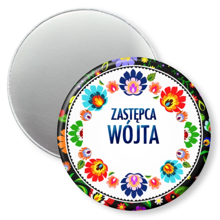 przypinka magnes Zastępca Wójta folk