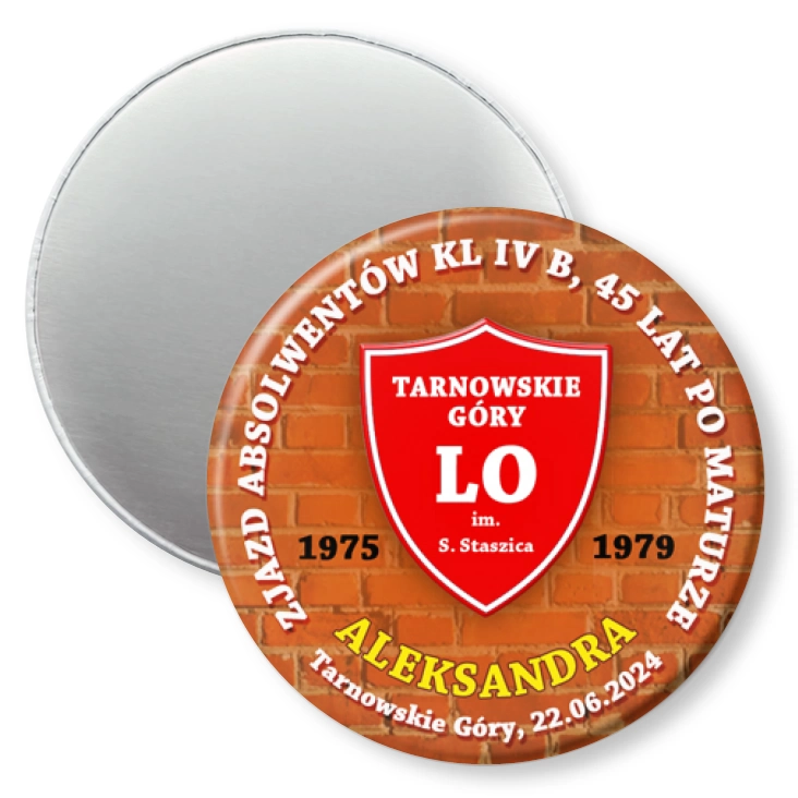 przypinka magnes Zjazd absolwentów 45 lat po maturze LO Tarnowskie Góry