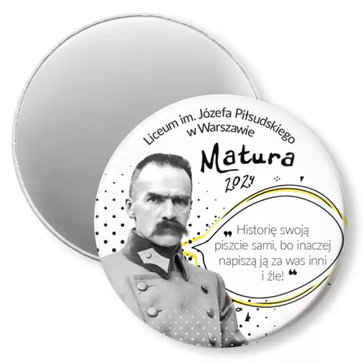 przypinka magnes Matura Józef Piłsudski
