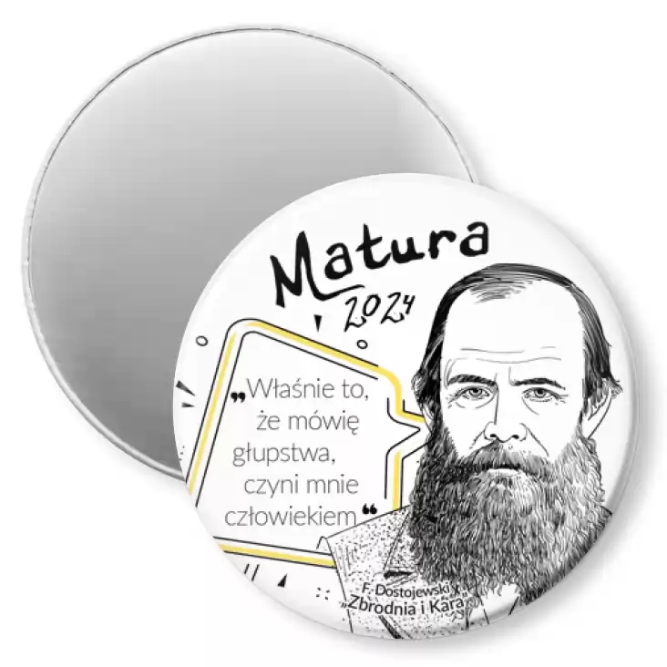 przypinka magnes Matura z Dostojewskim