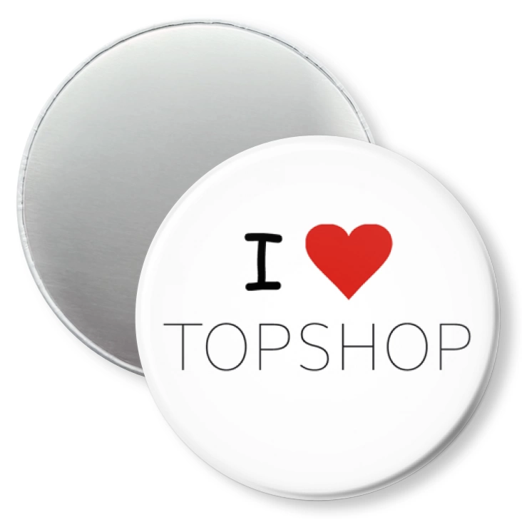 przypinka magnes I love topshop