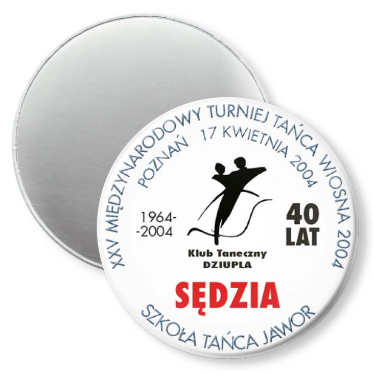 przypinka magnes XXV Międzynarodowy Turniej Tańca - SĘDZIA