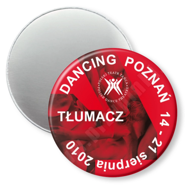 przypinka magnes Dancing Poznań 2010 - tłumacz