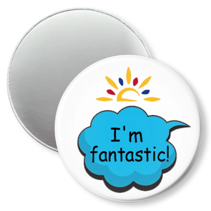 przypinka magnes I am fantastic!