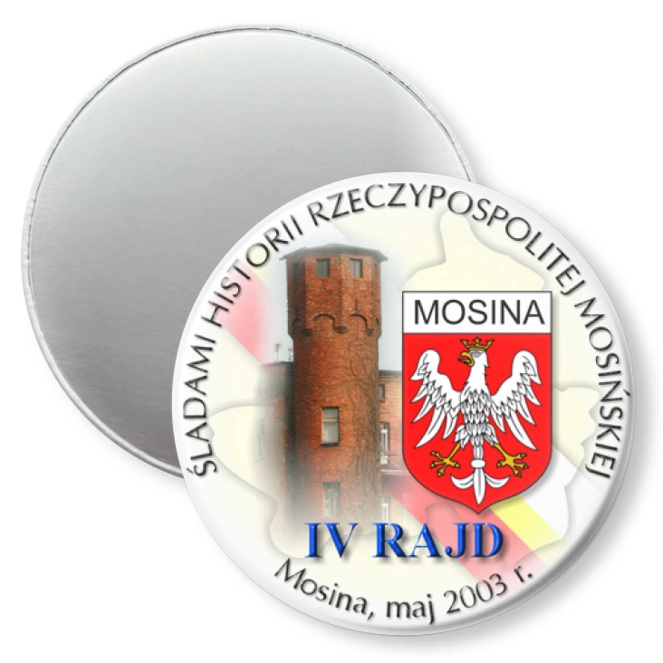 przypinka magnes IV Śladami Historii Rzeczypospolitej Mosińskiej