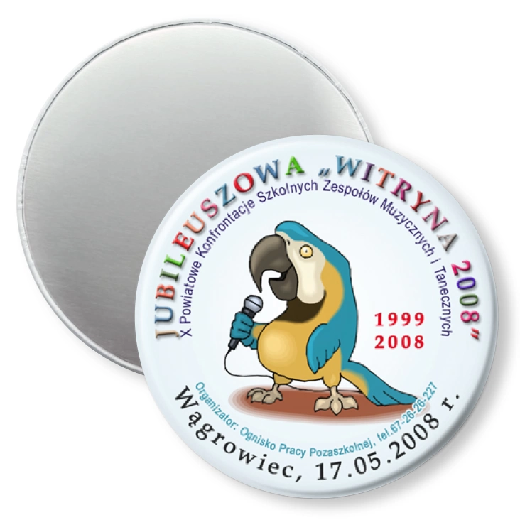 przypinka magnes Jubileuszowa Witryna 2008