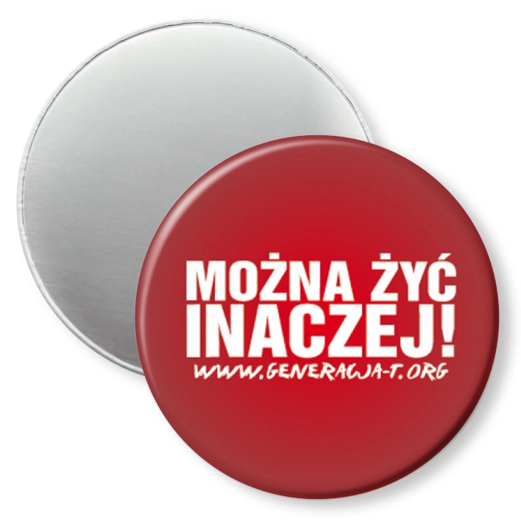 przypinka magnes Można żyć inaczej B