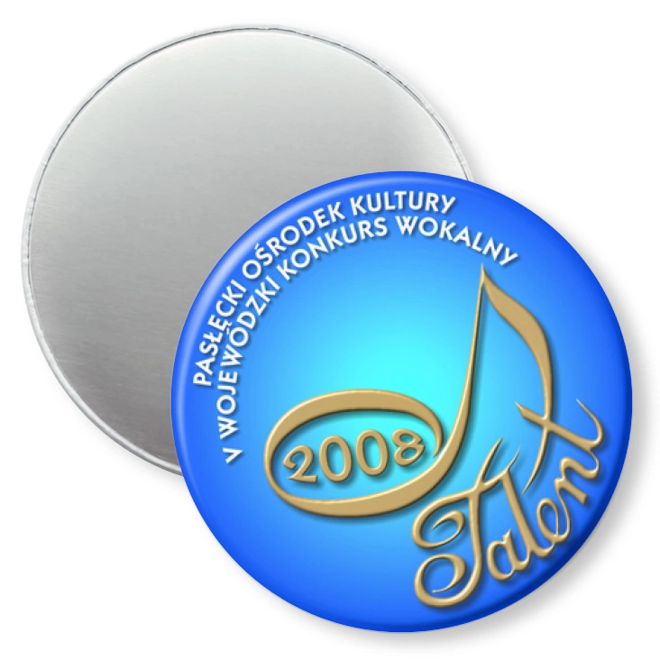 przypinka magnes Talent 2008 Pasłęcki Ośrodek Kultury