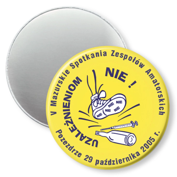 przypinka magnes Uzależnieniom NIE!